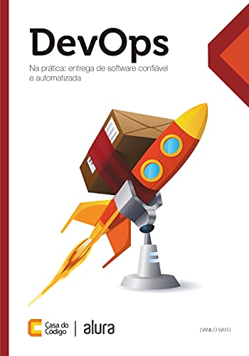 Capa do livro: DevOps na prática: Entrega de software confiável e automatizada - Ler Online pdf