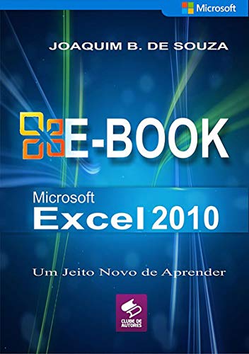 Capa do livro: E Book Microsoft Excel 2010 - Ler Online pdf