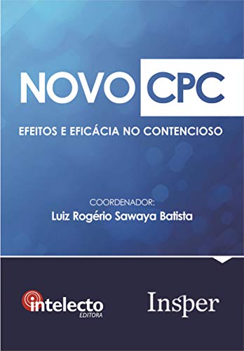 Livro PDF: E-book Novo CPC: Efeitos e Eficácia no Contencioso