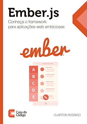 Livro PDF: Ember.js: Conheça o framework para aplicações web ambiciosas