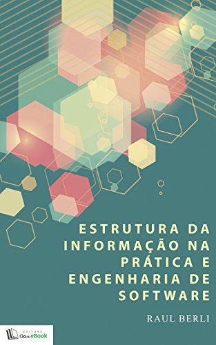 Capa do livro: Estrutura da informação na prática e engenharia de software - Ler Online pdf