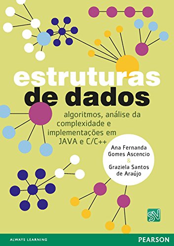 Capa do livro: Estruturas de Dados: algoritmos, análise da complexidade e implementações em JAVA e C/C++ - Ler Online pdf