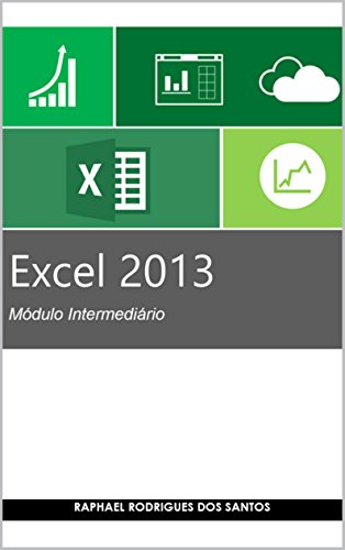 Capa do livro: Excel 2013 – Módulo Intermediário - Ler Online pdf