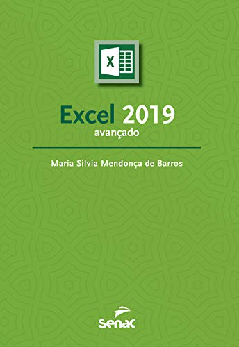 Livro PDF: Excel 2019 avançado (Série Informática)