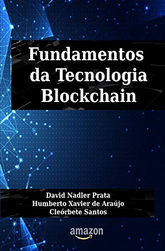 Capa do livro: Fundamentos da Tecnologia Blockchain - Ler Online pdf