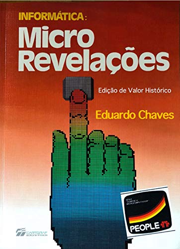 Capa do livro: Informática: Micro Revelações: (Edição de Valor Histórico) - Ler Online pdf