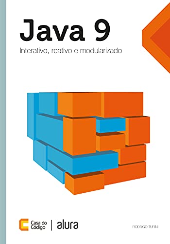 Livro PDF: Java 9: Interativo, reativo e modularizado (Caelum)