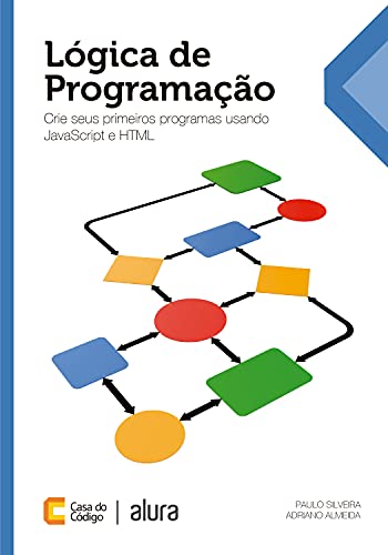 Livro PDF: Lógica de Programação: Crie seus primeiros programas usando Javascript e HTML
