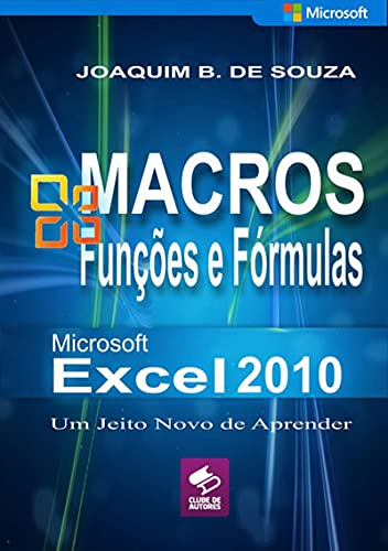 Capa do livro: Macros Do Excel 2010 - Ler Online pdf