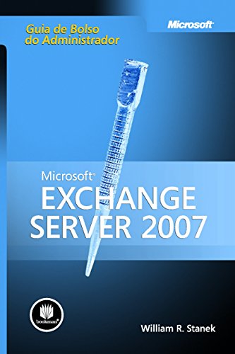 Livro PDF: Microsoft Exchange Server 2007 – Guia de Bolso do Administrador