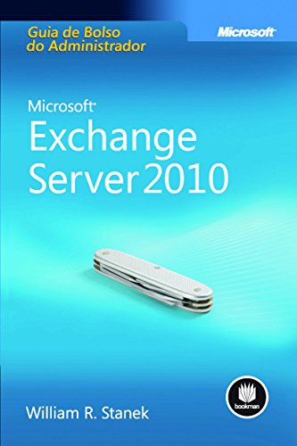 Capa do livro: Microsoft Exchange Server 2010 – Guia de Bolso do Administrador - Ler Online pdf