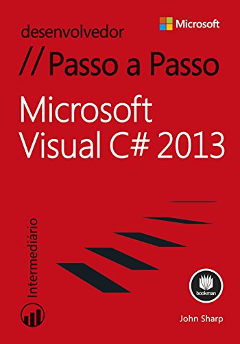 Livro PDF Microsoft Visual C# 2013 – Passo a Passo