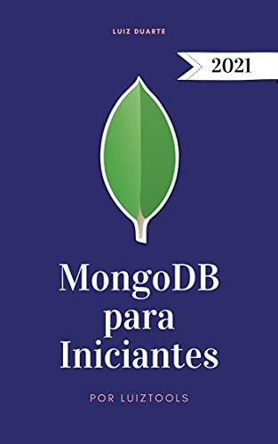 Capa do livro: MongoDB para Iniciantes: Um Guia Prático - Ler Online pdf