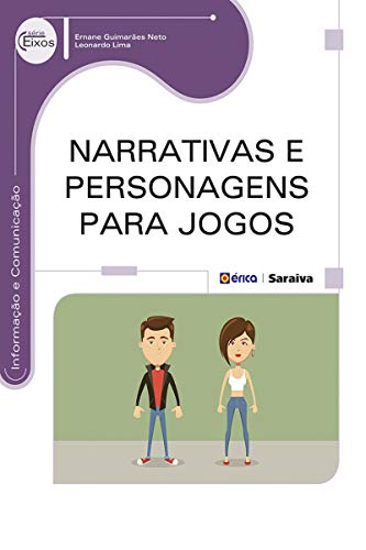 Capa do livro: Narrativas e Personagens para Jogos - Ler Online pdf