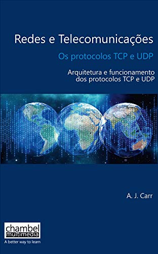 Capa do livro: Os TCP e UDP protocols: Arquitetura e funcionamento dos protocolos TCP eUDP - Ler Online pdf