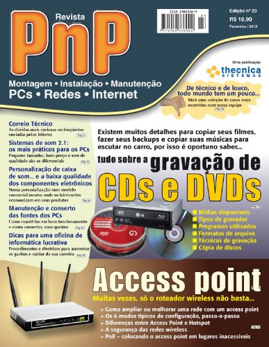 Livro PDF: PnP Digital nº 23 – Access point, Tudo sobre a gravação de CDs e DVds
