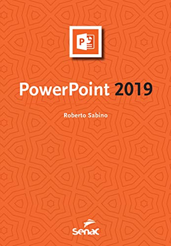 Livro PDF: PowerPoint 2019 (Série Informática)