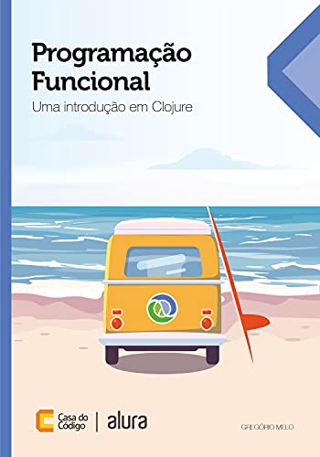 Capa do livro: Programação Funcional: Uma introdução em Clojure - Ler Online pdf