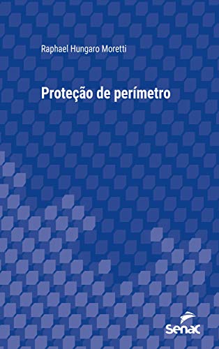 Capa do livro: Proteção de perímetro (Série Universitária) - Ler Online pdf