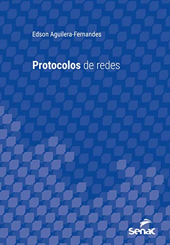Capa do livro: Protocolos de redes (Série Universitária) - Ler Online pdf