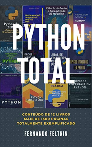 Capa do livro: PYTHON TOTAL – Fernando Feltrin - Ler Online pdf