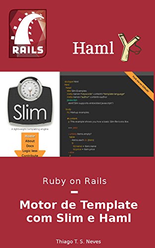 Capa do livro: Ruby on Rails: Motor de Template com Slim e Haml: Aprenda a utilizar as duas gems mais famosas de motor de template do Ruby on Rails. - Ler Online pdf