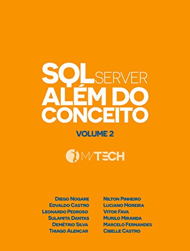 Capa do livro: SQL Server Além do Conceito – Volume 2 - Ler Online pdf
