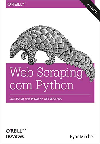Livro PDF: Web Scraping com Python: Coletando mais dados da web moderna