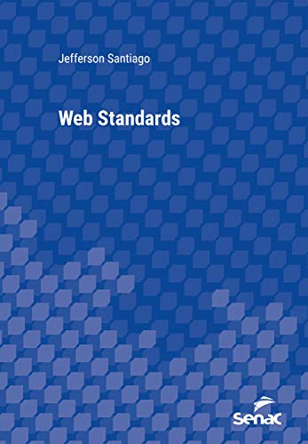 Livro PDF: Web Standards (Série Universitária)