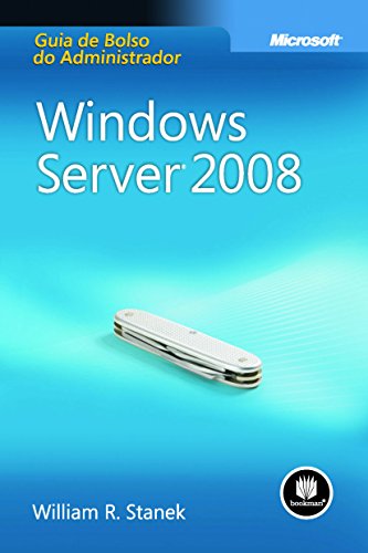 Livro PDF: Windows Server 2008: Guia de Bolso do Administrador (Microsoft)