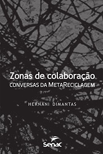 Livro PDF Zonas de colaboração: conversas da MetaReciclagem