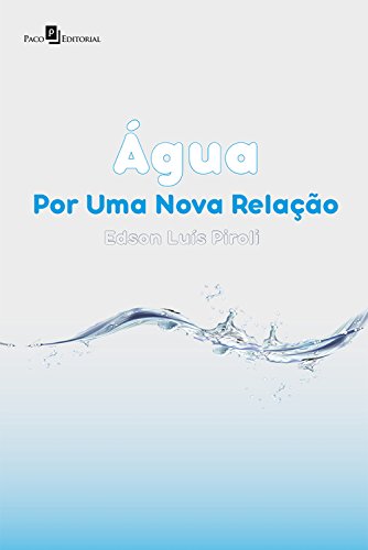 Capa do livro: Água: Por uma nova relação - Ler Online pdf