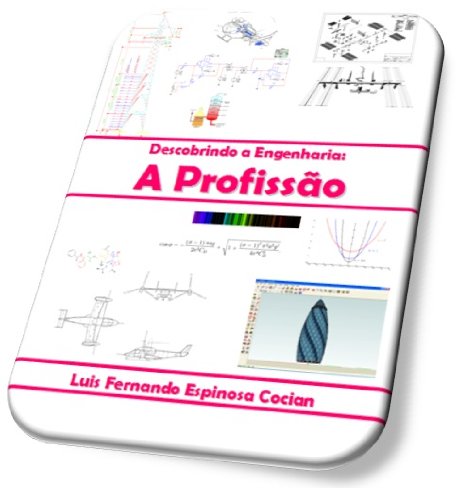 Capa do livro: Descobrindo a Engenharia: A Profissão - Ler Online pdf