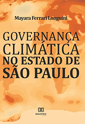 Capa do livro: Governança Climática no Estado de São Paulo - Ler Online pdf