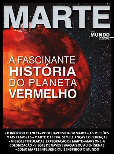Livro PDF: Guia Mundo em Foco Especial Ed.04 Marte