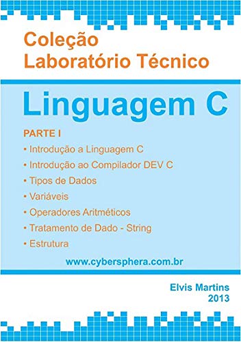Livro PDF: LaboratÓrio TÉcnico Linguagem C Parte I