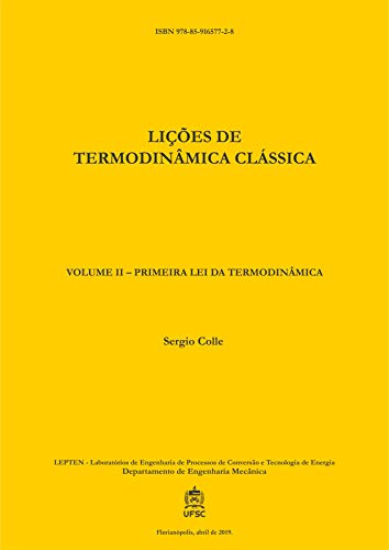 Livro PDF: LIÇÕES DE TERMODINÂMICA CLÁSSICA: VOLUME II – PRIMEIRA LEI DA TERMODINÂMICA