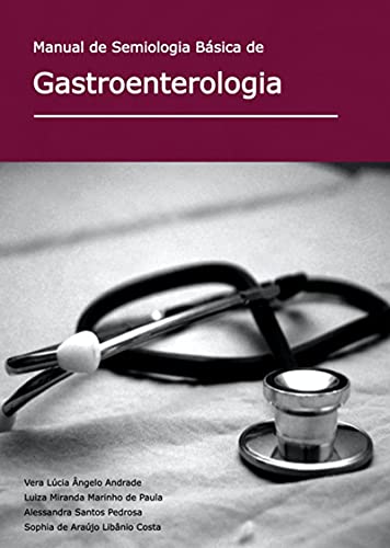 Livro PDF: Manual De Semiologia Básica De Gastroenterologia