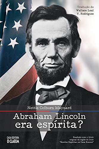 Livro PDF: Abraham Lincoln era espírita? (Traduzido)