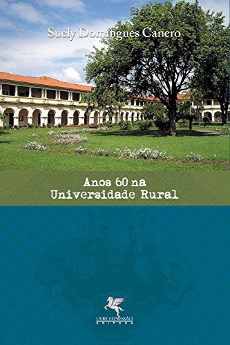 Capa do livro: Anos 60 na universidade rural - Ler Online pdf