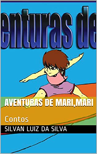 Livro PDF: Aventuras de Mari,Mari: Contos