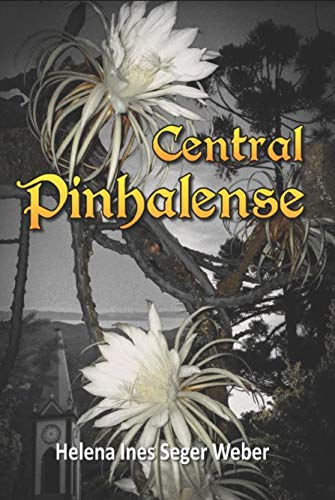 Capa do livro: Central Pinhalense - Ler Online pdf
