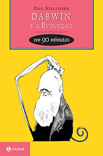 Capa do livro: Darwin e a evolução em 90 Minutos (Cientistas em 90 Minutos) - Ler Online pdf