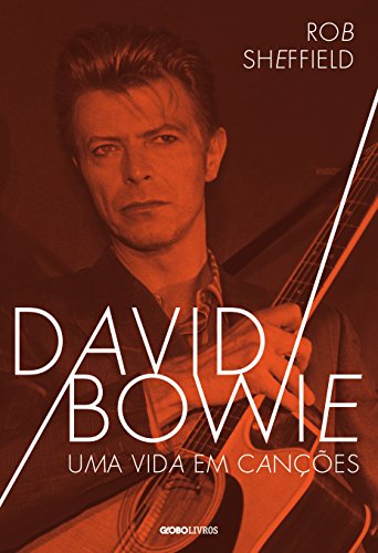Livro PDF: David Bowie – Uma vida em canções