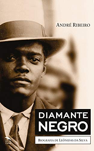 Capa do livro: Diamante Negro – Biografia de Leônidas da Silva - Ler Online pdf