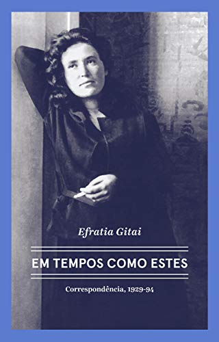 Capa do livro: Efratia Gitai – Em tempos como estes - Ler Online pdf