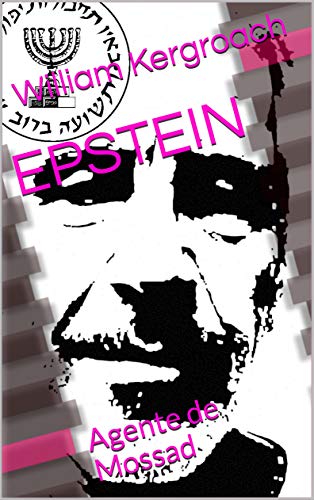 Capa do livro: EPSTEIN: Agente de Mossad - Ler Online pdf