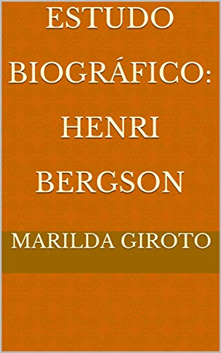 Capa do livro: Estudo Biográfico: Henri Bergson - Ler Online pdf