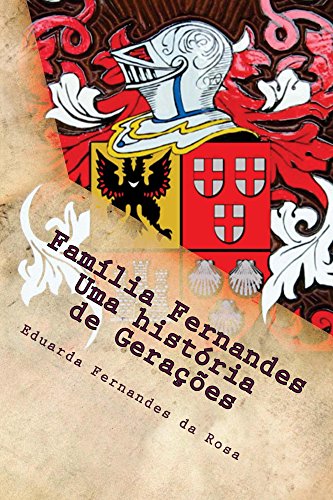 Livro PDF: Família Fernandes: Uma história de Gerações
