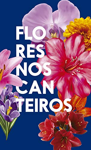 Capa do livro: Flores nos Canteiros - Ler Online pdf